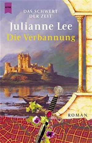 Seller image for Die Verbannung (Das Schwert der Zeit) for sale by Gerald Wollermann