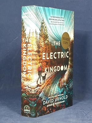 The Electric Kingdom *SIGNED (bookplate) First Edition, 1st printing*