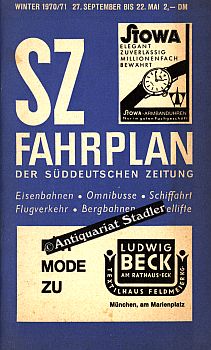 SZ-Fahrplan. Taschenfahrplan der Süddeutschen Zeitung. Winter 1970/71. Eisenbahnen, Omnibusse, Sc...