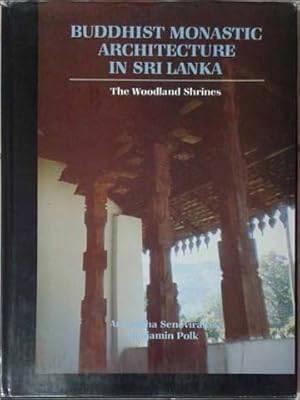 Bild des Verkufers fr Buddhist Monastic Architecture in Sri Lanka zum Verkauf von SEATE BOOKS