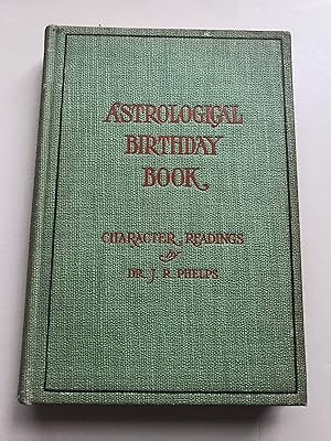 Astrological Birthday Book: Character Readings