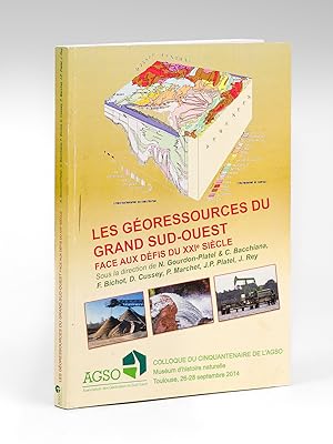 Seller image for Les Goressources du grand Sud-ouest. Colloque du Cinquantenaire de l'AGSO Musum d'Histoire naturelle Toulouse 26-28 septembre 2014 for sale by Librairie du Cardinal