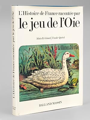 Image du vendeur pour L'Histoire de France raconte par le Jeu de l'Oie. mis en vente par Librairie du Cardinal