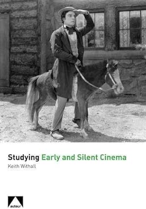 Seller image for Studying Early and Silent Cinema for sale by GreatBookPricesUK