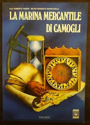 La marina mercantile camogliese dalla Guerra di Crimea all'inchiesta parlamentare Boselli : 1855-...