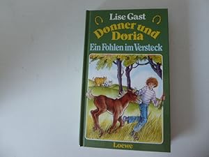Bild des Verkufers fr Donner und Doria. Ein Fohlen im Versteck. Hardcover zum Verkauf von Deichkieker Bcherkiste