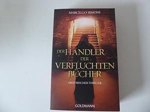 Bild des Verkufers fr Der Hndler der verfluchten Bcher. Historischer Thriller. TB zum Verkauf von Deichkieker Bcherkiste