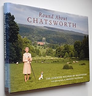 Seller image for Round About Chatsworth [SIGNED] for sale by Dodman Books