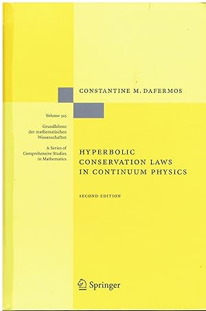 Seller image for Hyperbolic Conservation Laws in Continuum Physics: 325 for sale by Libreria sottomarina - Studio Bibliografico