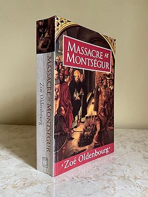 Bild des Verkufers fr Massacre at Montsegur | A History of the Albigensian Crusade zum Verkauf von Little Stour Books PBFA Member