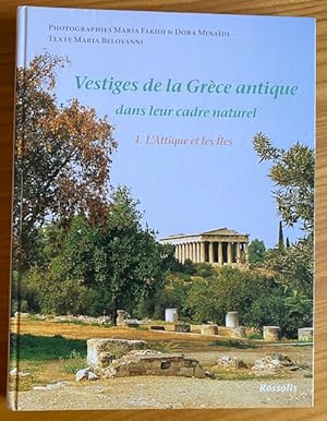 Bild des Verkufers fr Vestiges de la Grce Antique Dans Leur Cadre Naturel - Tome I, l Attique et les les zum Verkauf von Librairie SSAD