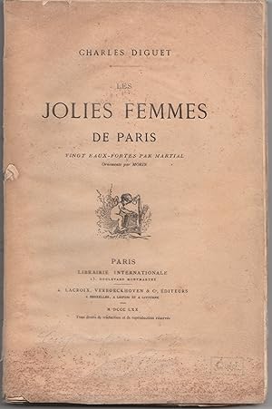 Les jolies femmes de Paris. Vingt eaux-fortes par Martial. Ornements par Morin.