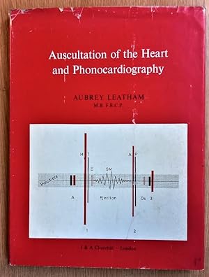 AUSCULTATION OF THE HEART AND PHONOCARDIOGRAPHY