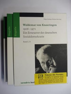 Seller image for Waldemar von Knoeringen 1906-1971 *. Ein Erneuerer der deutschen Sozialdemokratie. Band I,II im Schuber. Band 1 Aufstze / Band II Briefe und Dokumente - Reden, Aufstze, Briefwechsel und Kommentare zu Leben und Wirken. for sale by Antiquariat am Ungererbad-Wilfrid Robin