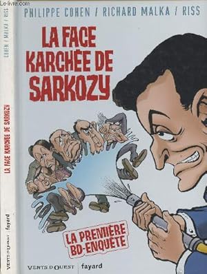 Seller image for La face kache de Sarkozy - La premire BD-Enqute for sale by Le-Livre