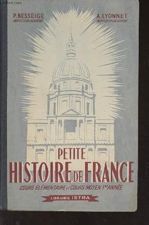 Bild des Verkufers fr Petite histoire de France - Cours lmentaire classe de 9e des lyces et collges zum Verkauf von Le-Livre