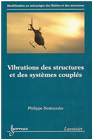 Image du vendeur pour Vibrations des structures et des systmes coupls mis en vente par Libreria sottomarina - Studio Bibliografico