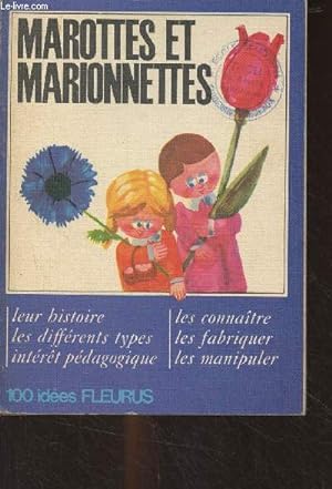 Imagen del vendedor de Marottes et marionnettes - "100 ides" n8 a la venta por Le-Livre
