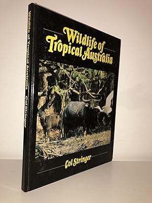 Seller image for Wildlife of tropical Australia for sale by Adventure Bookshop