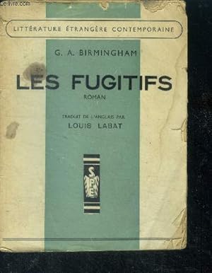 Seller image for Les fugitifs - roman - litterature etrangere contemporaine for sale by Le-Livre