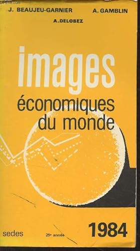 Seller image for Images conomiques du monde - 1984 for sale by Le-Livre