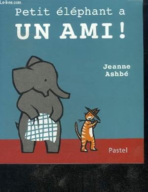 Bild des Verkufers fr Petit elephant a un ami ! zum Verkauf von Le-Livre