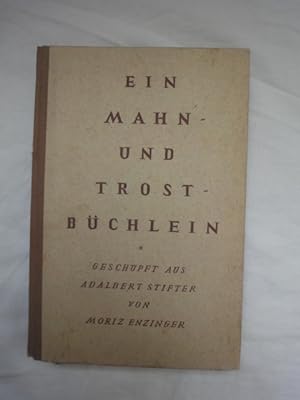 Seller image for Mahn-und Trostbchlein Aus Adalbert Stifter Geschpft for sale by Malota
