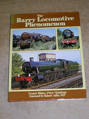 Seller image for The Barry Locomotive Phenomenon for sale by Neo Books