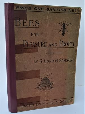 Bees for Pleasure and Profit