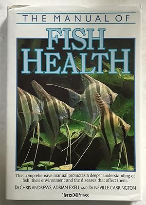 Seller image for The Manual of Fish Health. for sale by Monkey House Books