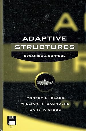 Immagine del venditore per Adaptive Structures: Dynamics and Control venduto da Libreria sottomarina - Studio Bibliografico