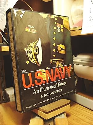 Seller image for The U.S. Navy: An Illustrated History for sale by Henniker Book Farm and Gifts
