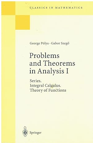 Immagine del venditore per Problems and Theorems in Analysis I: Series. Integral Calculus. Theory of Functions venduto da Libreria sottomarina - Studio Bibliografico