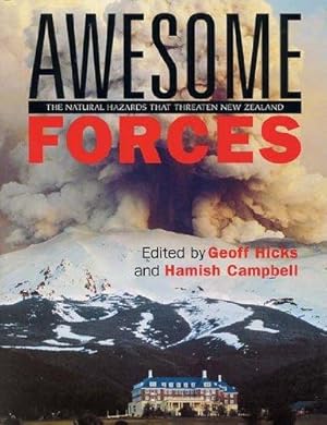 Seller image for Awesome Forces: The Natural Hazards That Threaten New Zealand for sale by WeBuyBooks