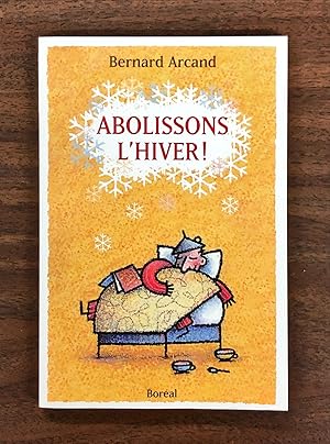 Abolissons l'hiver