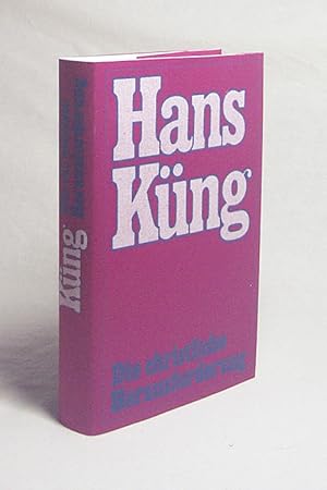 Bild des Verkufers fr Die christliche Herausforderung : Kurzfassung von "Christ sein" / Hans Kng zum Verkauf von Versandantiquariat Buchegger