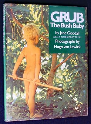 Immagine del venditore per Grub The Bush Baby (1st Printing 1972 HC with DJ, NF) venduto da Bookcharmed Books IOBA