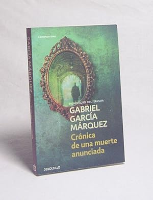Bild des Verkufers fr Crnica de una muerte anunciada / Gabriel Garca Mrquez zum Verkauf von Versandantiquariat Buchegger