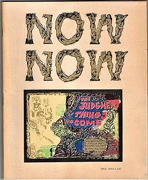 Seller image for NOW NOW for sale by Dale Steffey Books, ABAA, ILAB