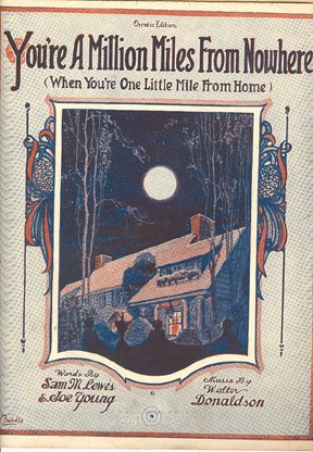 Seller image for You're A Million Miles from Nowhere (When You're one Little Mile from Home) for sale by Moneyblows Books & Music
