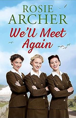 Seller image for We'll Meet Again: The Bluebird Girls 2 for sale by WeBuyBooks