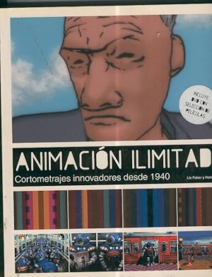 Seller image for Animacion ilimitada: cortometrajes innovadores desde 1940 for sale by El Boletin