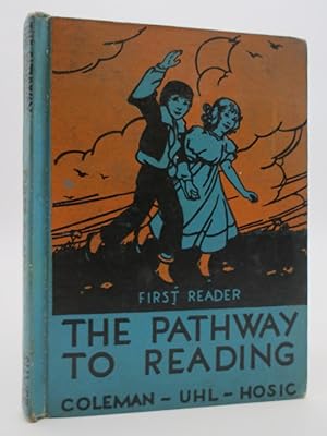 Seller image for THE PATHWAY TO READING: FIRST READER for sale by Sage Rare & Collectible Books, IOBA