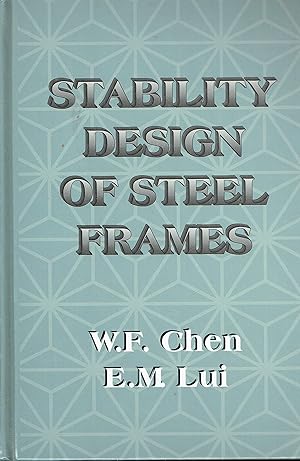 Imagen del vendedor de Stability Design of Steel Frames a la venta por Libreria sottomarina - Studio Bibliografico