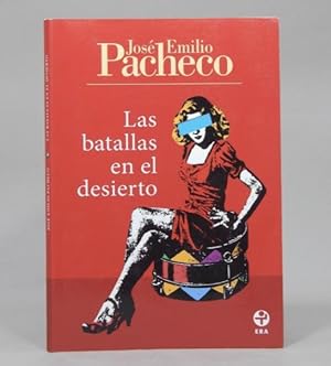 Seller image for Las Batallas En El Desierto Jos Emilio Pacheco Era 2016 O6 for sale by Libros librones libritos y librazos