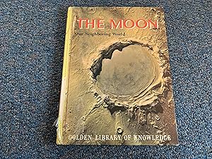 Seller image for THE MOON OUR NEIGHBORING WORLD for sale by Betty Mittendorf /Tiffany Power BKSLINEN