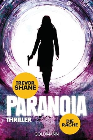 Bild des Verkäufers für Die Rache: Paranoia 2 - Thriller zum Verkauf von Versandantiquariat Felix Mücke