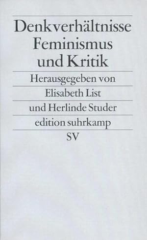 Bild des Verkufers fr Denkverhltnisse: Feminismus und Kritik (edition suhrkamp) zum Verkauf von Versandantiquariat Felix Mcke