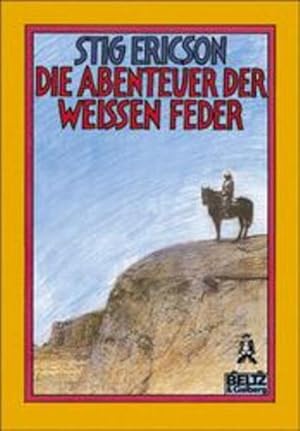 Bild des Verkufers fr Die Abenteuer der weien Feder (Gulliver) zum Verkauf von Versandantiquariat Felix Mcke