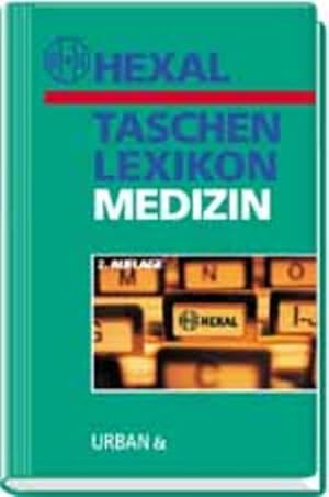 Bild des Verkufers fr Hexal Taschenlexikon Medizin zum Verkauf von Versandantiquariat Felix Mcke